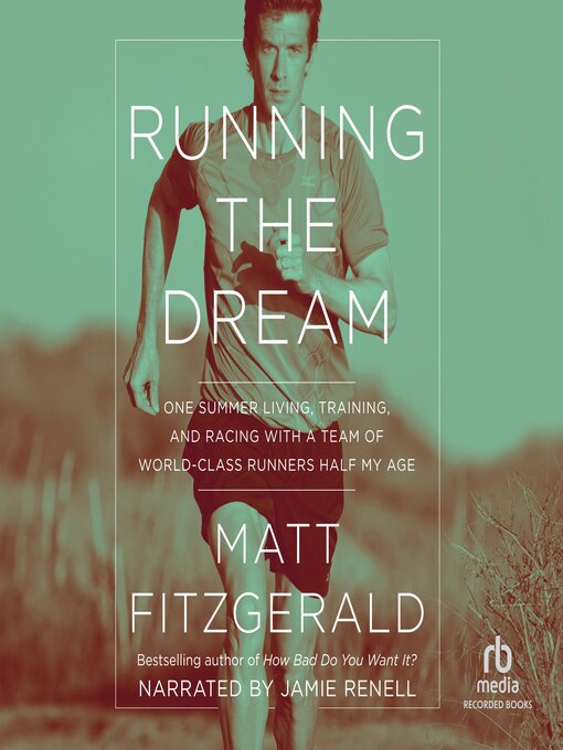 Title details for Running the Dream by Matt Fitzgerald - Wait list